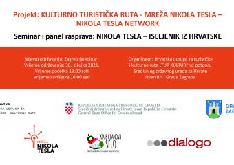 Nikola Tesla Network - Seminar and panel “NIKOLA TESLA - EMIGRANT FROM CROATIA”