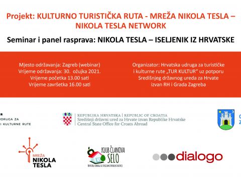 Nikola Tesla Network -  Seminar and panel “NIKOLA TESLA - EMIGRANT FROM CROATIA”