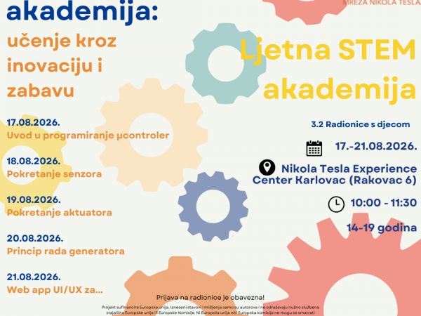 Ljetna STEM akademija ponovno stiže u Nikola Tesla Experience Centar!