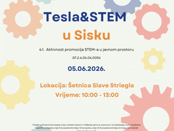 Tesla & STEM manifestacija dolazi u Sisak! Tesla & STEM manifestacija dolazi u Sisak!