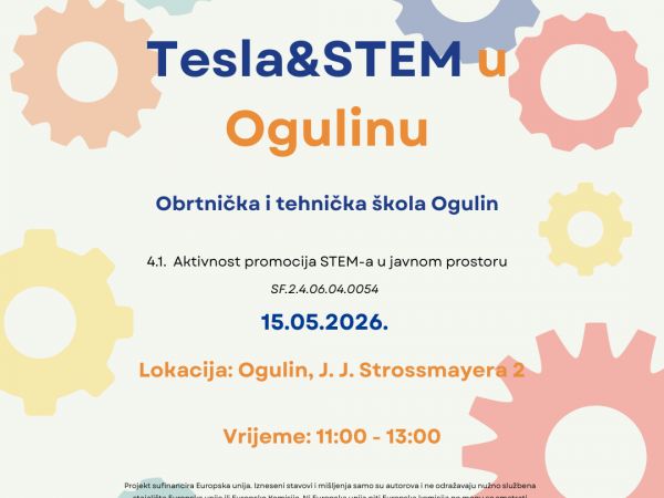 Tesla & STEM manifestacija dolazi u Ogulin! Tesla & STEM manifestacija dolazi u Ogulin!