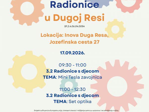 Od Tesline zavojnice do svijeta optike - nove STEM radionice u Dugoj Resi! Od Tesline zavojnice do svijeta optike - nove STEM radionice u Dugoj Resi!